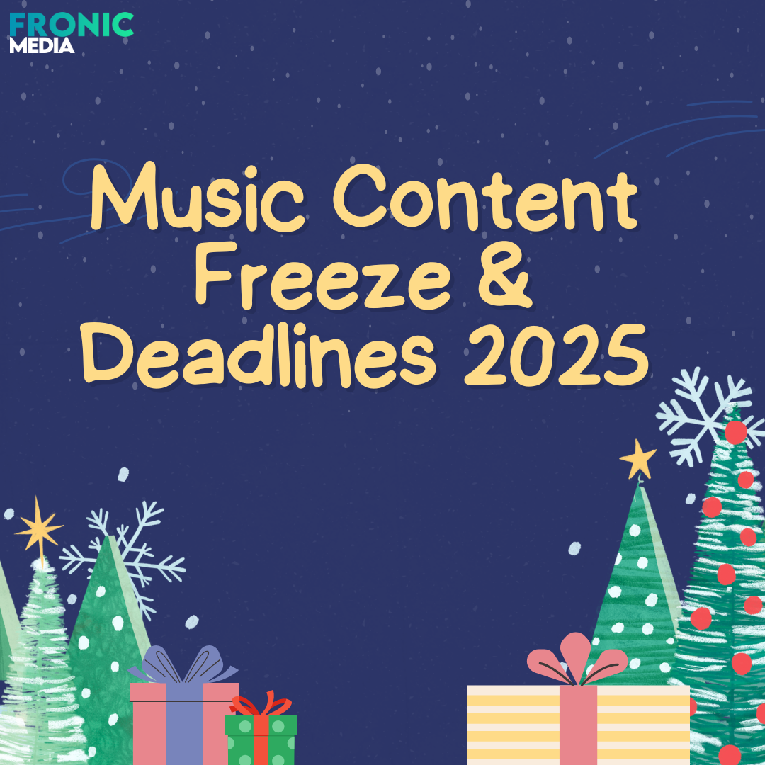 Music Content Freeze & Deadlines 2025